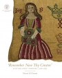 Cover of the book "Remember Now They Creator: Scottish Girls' Samplers, 1700-1872," by Naomi E.A. Tanner, 2014.