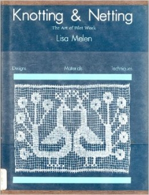 Cover of Lisa Melen's 'The Art of Filet Work,' 1973.